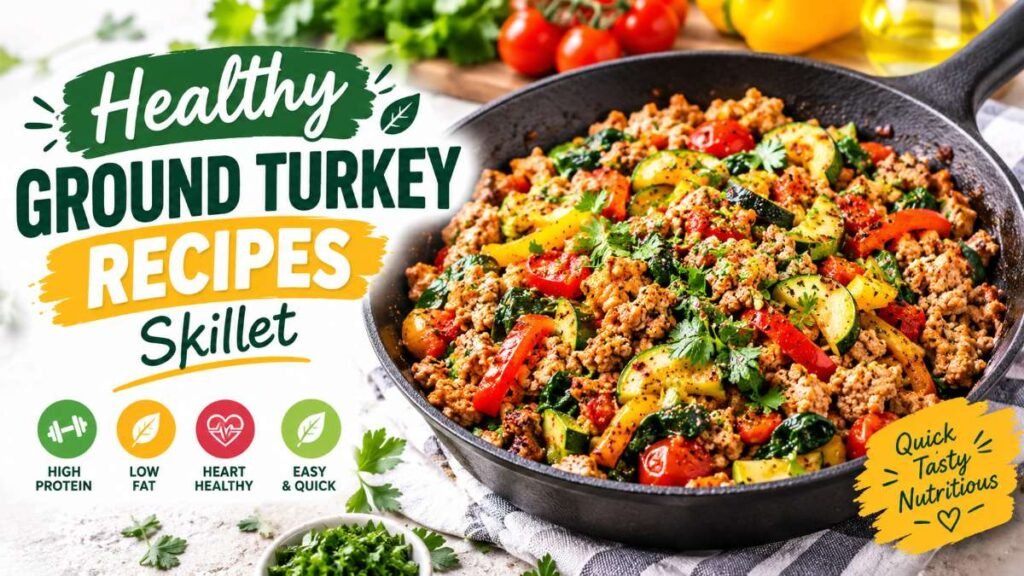 A skillet featuring healthy ground turkey recipes cooked with fresh herbs and vegetables